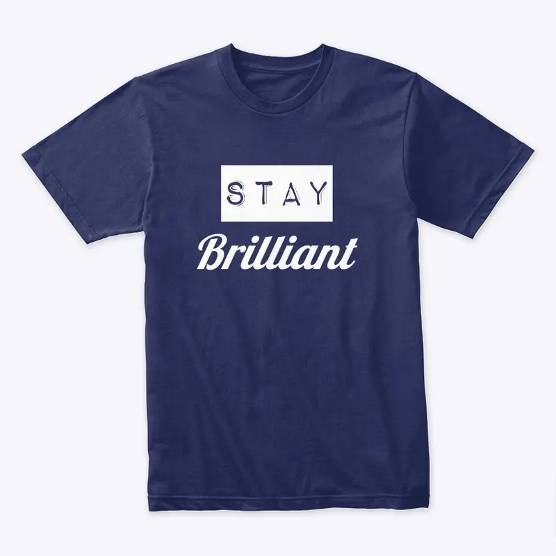 Stay Brilliant Collection